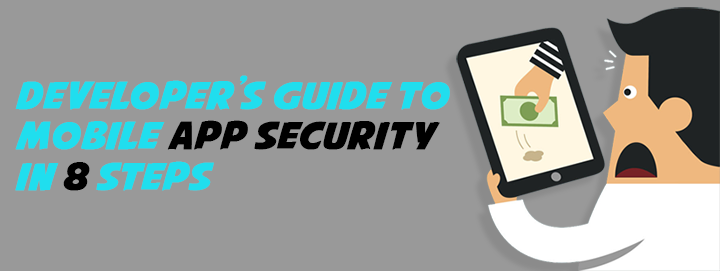 Developer Guide to Mobile App Security