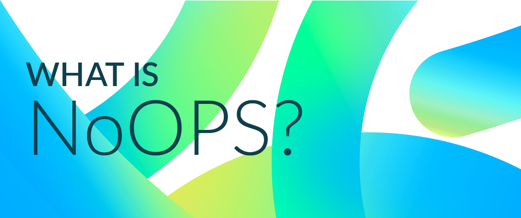 What is NoOps